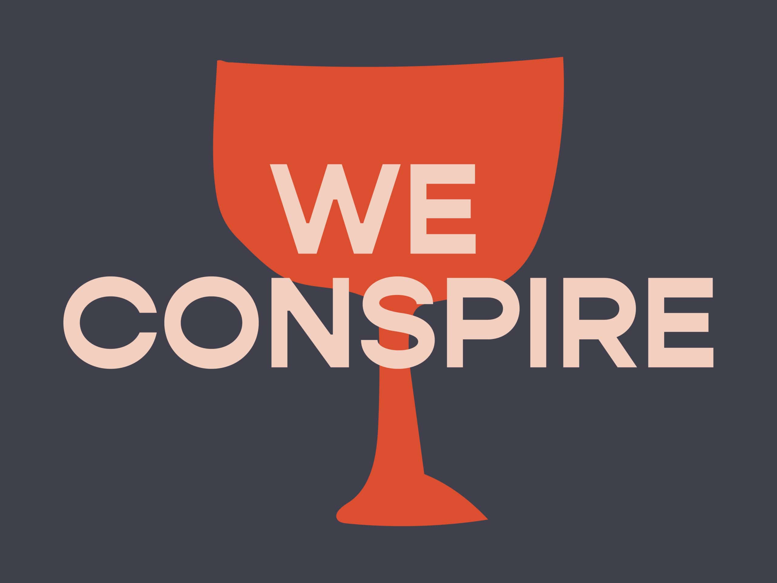 We Conspire — The Roots of Christianity and Empire